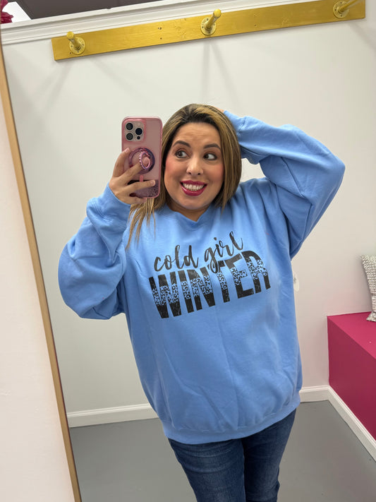 Cold Girl Winter Sweatshirt