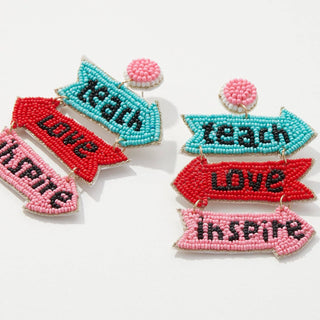 Teach Love Inspire Earrings