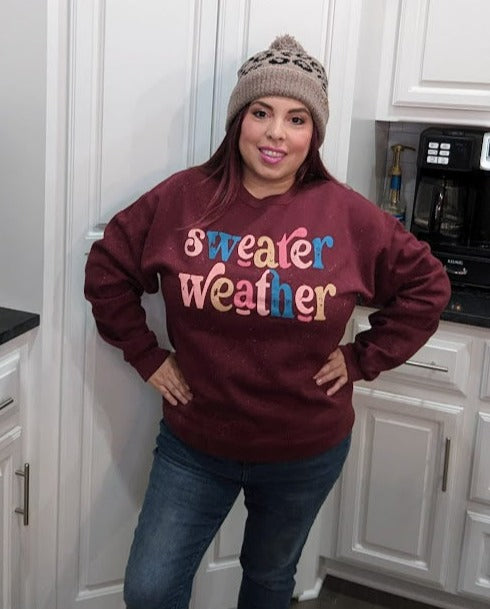 Sweater Weather Sweatshirt